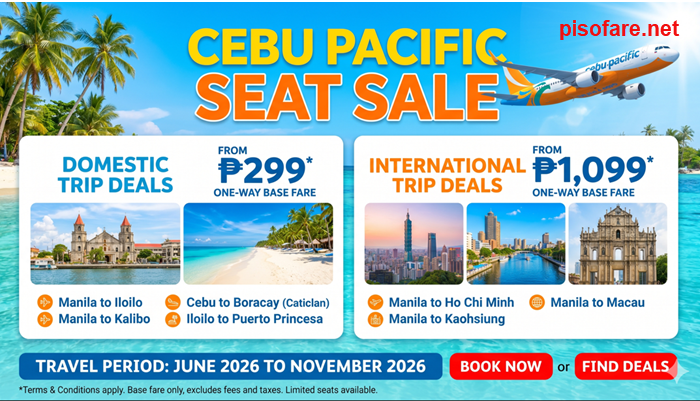 Cebu Pacific Promo Fares June to November 2026 on Sale | Piso Fare and ...